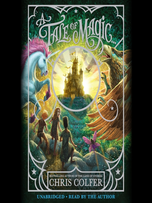 Title details for A Tale of Magic... by Chris Colfer - Available